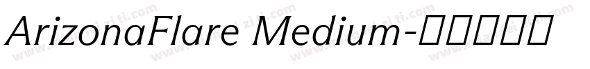 ArizonaFlare Medium字体转换